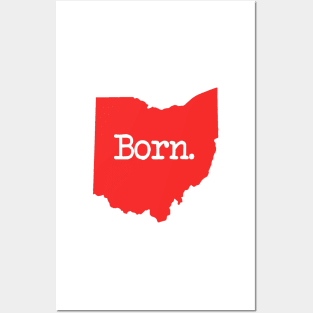 Ohio Born OH Red Posters and Art